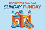 Promotional graphic with a bright inflatable castle and slides on a light blue background, plus the text 'Hooray for Play Day! Sunday Funday'.