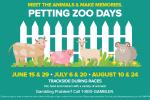 Banner for Petting Zoo Days with illustrated animals behind a white picket fence and the tagline 'Meet the animals & make memories'. Includes summer dates for the event.