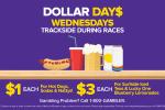 Promotional banner in purple and yellow advertising Dollar Days Wednesdays with trackside racing theme and $1 and $3 deals