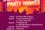 Promotional poster for 'Party Nights' announcing the summer schedule with dates and lineup.